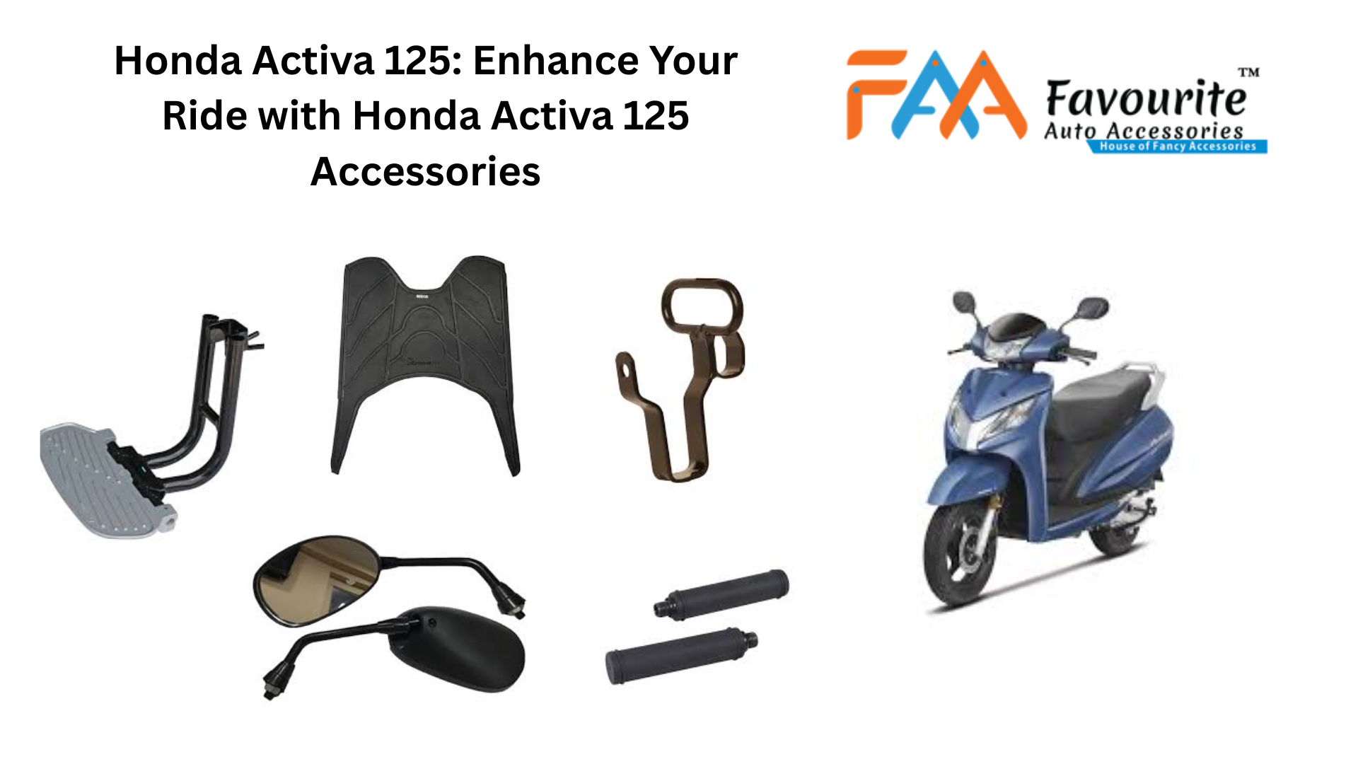 Honda Activa 125: Enhance Your Ride with Honda Activa 125 Accessories